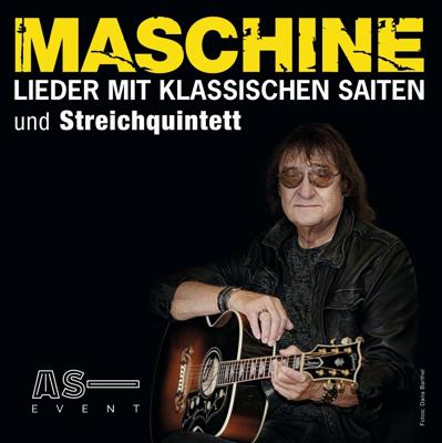Maschine - Lieder mit klassischen Saiten & Streichquintett